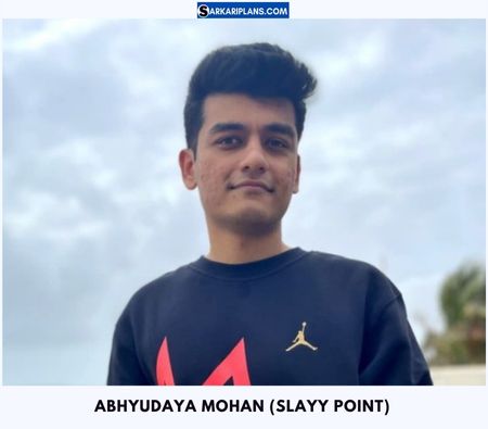 Abhyudaya Mohan (Slayy Point) Age, Height, Girlfriend, Parents, Net Worth, and Biography