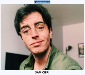 Sam Cieri Wiki, Biography, Wife, Parents, Net Worth, Age, and Ethnicity